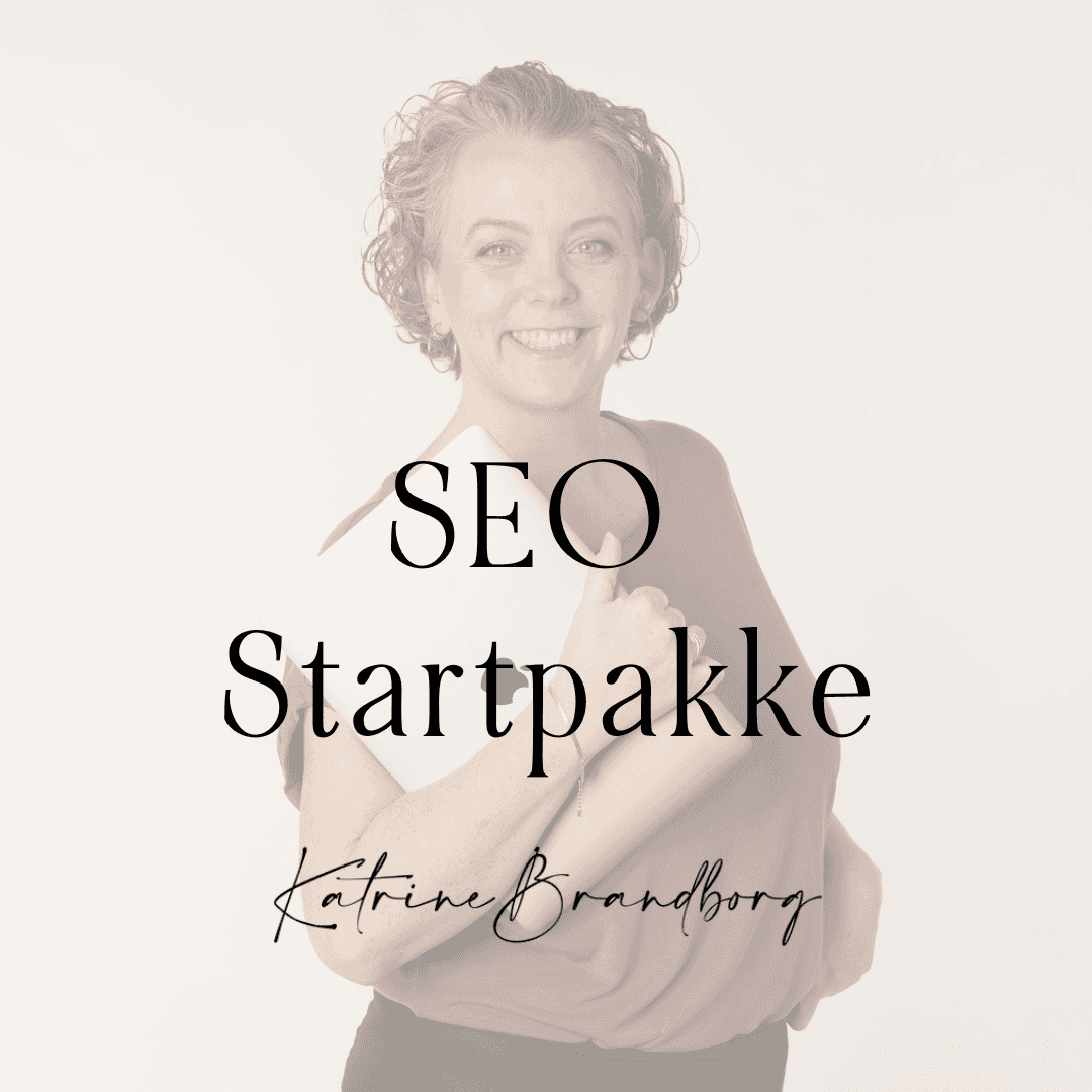 Katrine Brandborg med laptop og teksten "SEO Startpakke".